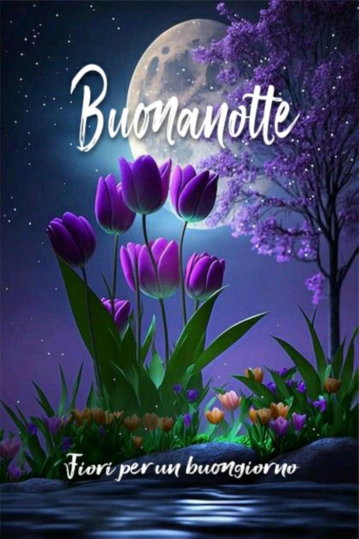Открытка «Доброй ночи»: Доброй ночи: «Волшебные фиолетовые тюльпаны» на фоне луны. Тэги: Спокойной ночи, Спокойной но…