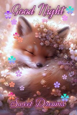 Открытка «Доброй ночи»: Спокойной ночи: Лисенок в цветах и пожелание «Sweet Dreams». Тэги: Спокойной ночи, Спокойной…