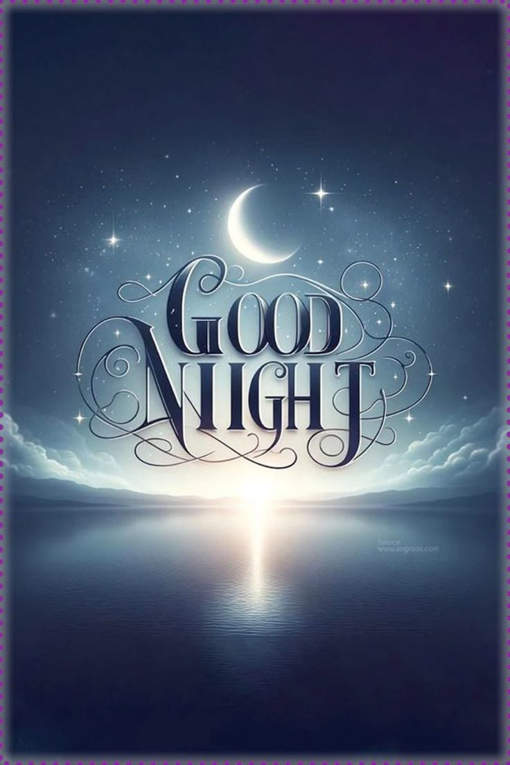 Открытка «Доброй ночи»: Спокойной ночи: магическая открытка Good Night. Тэги: Спокойной ночи, Спокойной ночи, красивые…